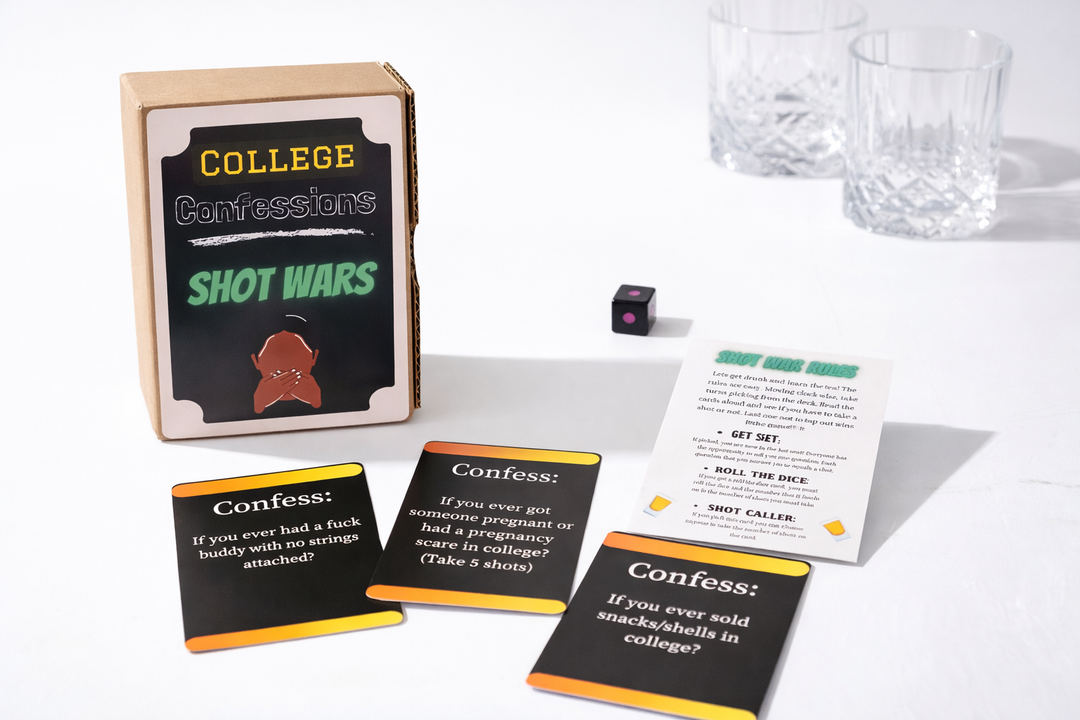 College Confessions: Shot Wars